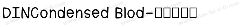 DINCondensed Blod字体转换